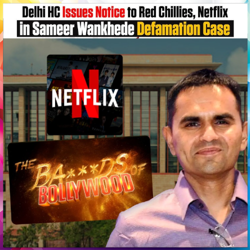 Wankhede Claims Netflix Series Defames Him