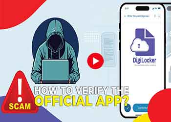 DigiLocker Scams: How to Verify the Official App ?