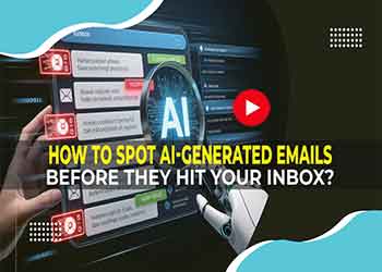 How to Spot AI-Generated Emails Before They Hit Your Inbox ?
