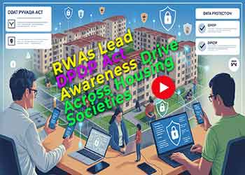 RWAs Lead DPDP Act Awareness Drive Across Housing Societies