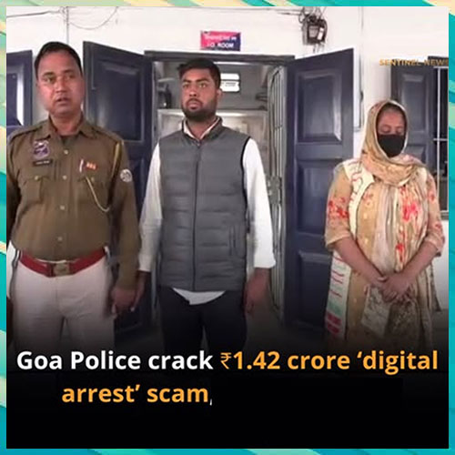 Goa Police Crack Rs.1.42 Crore “Digital Arrest” Scam