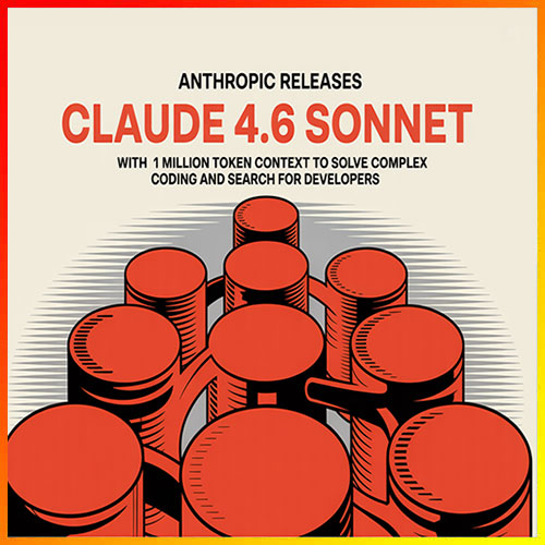 Anthropic Launches Claude Sonnet 4.6 with 1 Million-Token Window and Advanced Coding Capabilities