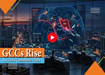 GCCs Rise as Crisis Command Hubs