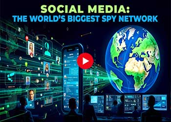 Social Media: The World’s Biggest Spy Network