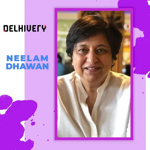 Delhivery names Neelam Dhawan as Independent Director & Board Chairperson