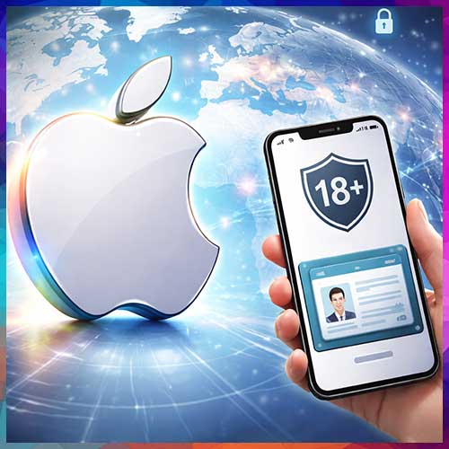 Apple rolls out new age-verification tools for apps worldwide