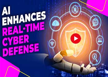 AI Enhances Real-Time Cyber Defense