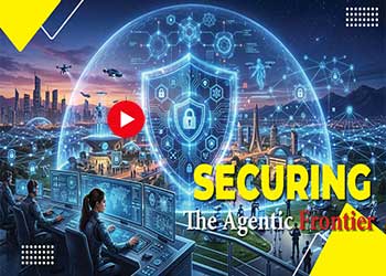 Securing the Agentic Frontier