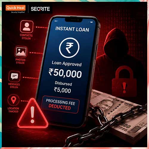 Quick Heal Technologies warns customers on Loan App Scams