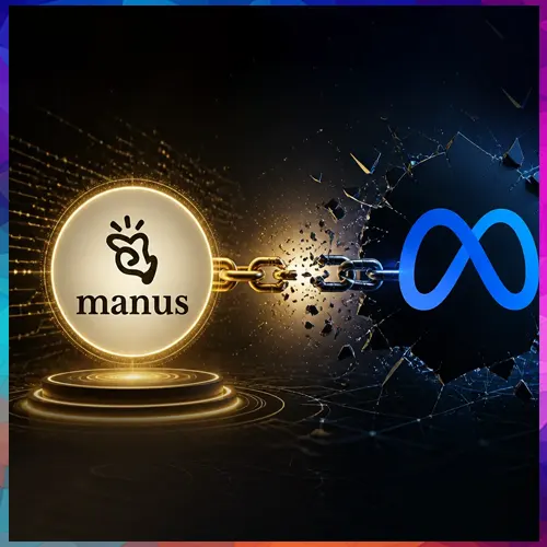 As deal with Meta unwinds, AI startup Manus to resume independent operations