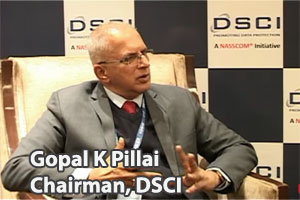 Digital India is the fundamental backbone for transformation: Gopal K Pillai, Chairman, DSCI