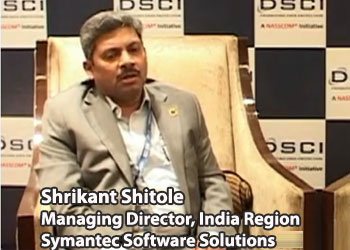 Shrikant Shitole, Managing Director, India Region, Symantec Software Solutions