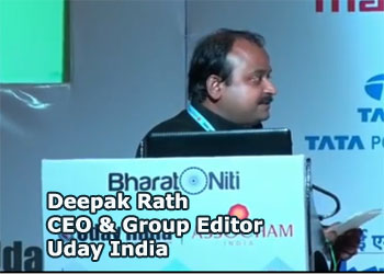 Deepak Rath, CEO & Group Editor, Uday India