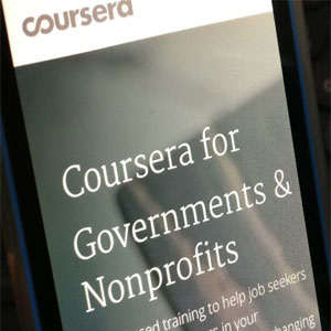 Coursera for Governments & Nonprofits to close Growing Skill Gaps Coursera for Governments & Nonprofits to close Growing Skill Gaps