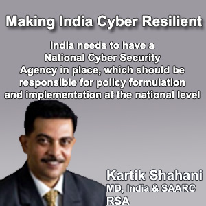 Making India Cyber Resilient
