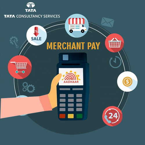 TCS launches ‘Merchant Pay’,  digital payments platform using Aadhaar