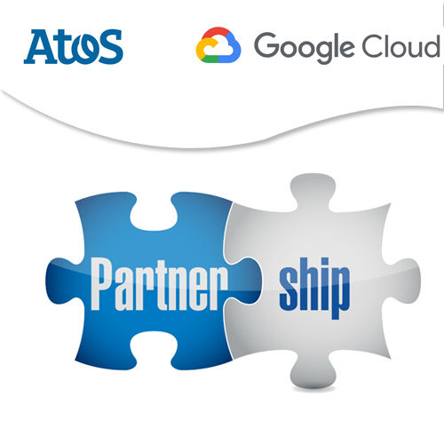 Atos partners with Google Cloud to address digital transformation of Enterprise customers