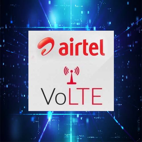 Airtel VoLTE goes live across Bengal and Sikkim