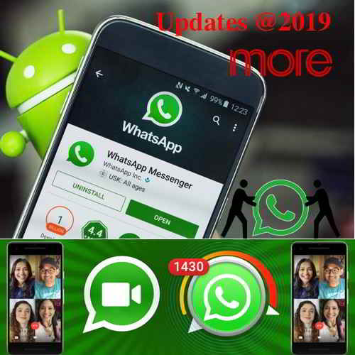 Best-10 WhatsApp Features Added in 2019: New For This Year - 2019