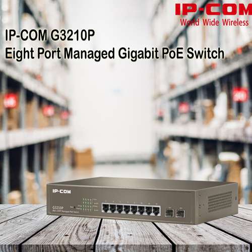 IP-COM introduces 8-Port managed Gigabit PoE Switch, G3210P