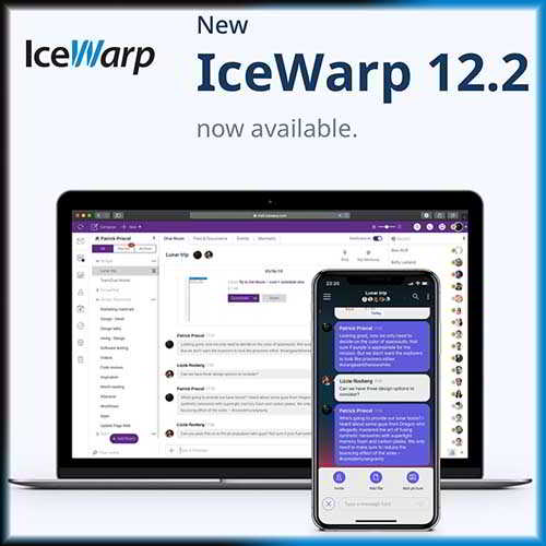 IceWarp releases its 12.2, a Collaboration Suite