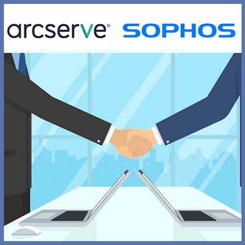 Arcserve joins hand with Sophos to offer All-In-One Data Security and Protection from Cyber-Attacks
