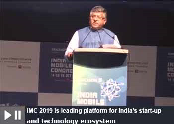 Ravi Shankar Prasad, Minister of Law, Communications, Electronics & IT at India Mobile Congress 2019