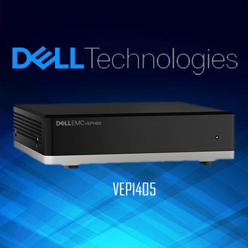 Dell Technologies introduces the all-new Dell EMC VEP1405 Series
