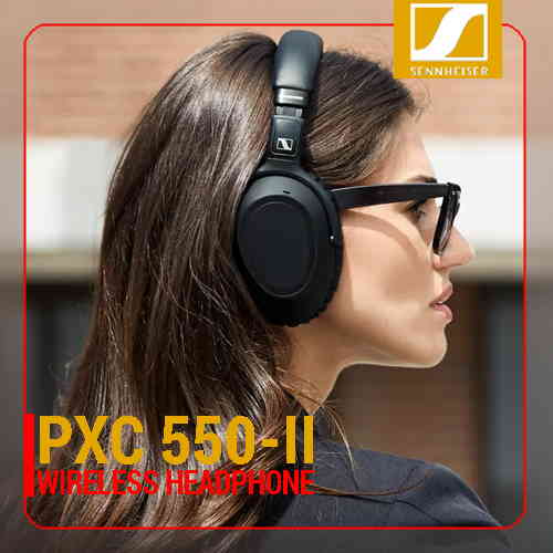 Sennheiser unveils PXC 550-II wireless headphone in India