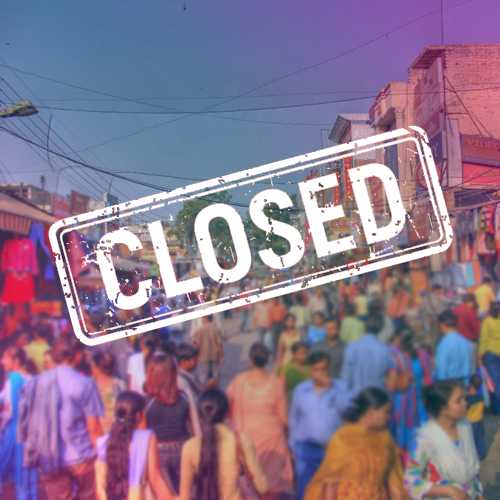 Delhi markets to be closed for 3 days