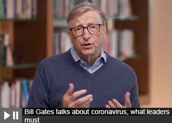 Bill Gates talks about coronavirus, what leaders must