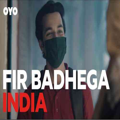 'Fir Badhega India'- OYO’s ode to the spirit of India