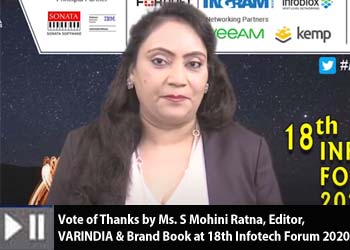 Vote of Thanks by Ms. S Mohini Ratna, Editor, VARINDIA & Brand Book at 18th Infotech Forum 2020