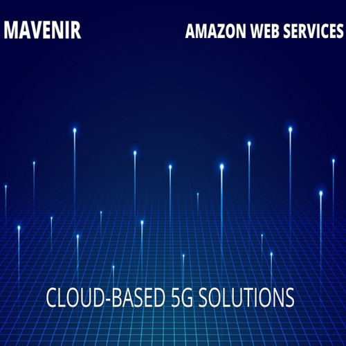 Mavenir to offer cloud-based 5G Solutions on AWS