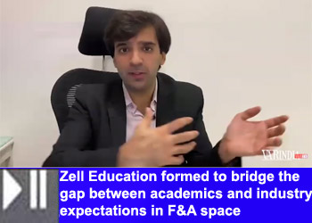 Zell Education formed to bridge the gap between academics and industry expectations in F&A space: Pratham Barot, CEO and Co-founder