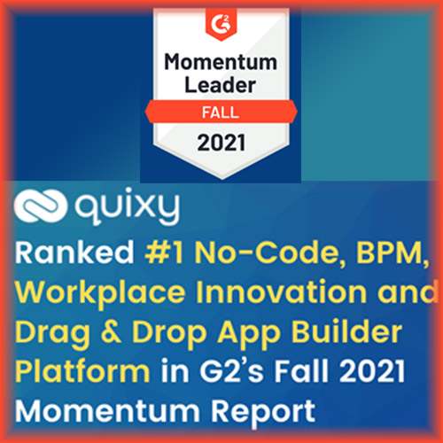 Quixy Ranked #1 No-Code, BPM, Workplace Innovation