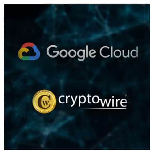 Google Cloud collaborates with CryptoWire