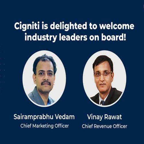 Cigniti Technologies names Vinay Rawat as CRO, Sairam Vedam as CMO