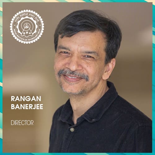 Rangan Banerjee appointed as the Director of IIT Delhi