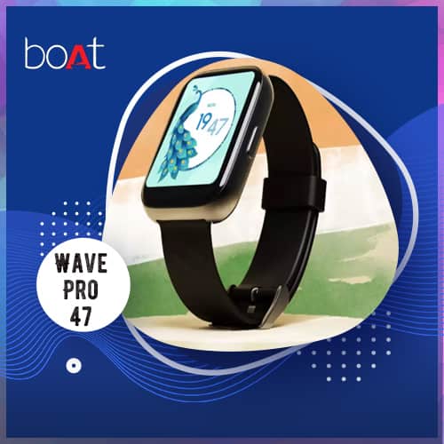 boAt introduces "Made In India" smartwatch, Wave Pro 47, priced at Rs 3,199