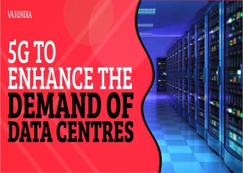 5G to enhance the demand of data centres