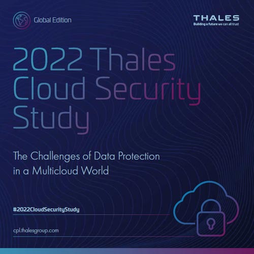 Cloud data breaches and cloud complexity on the rise, reveals Thales