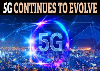 5G continues to evolve