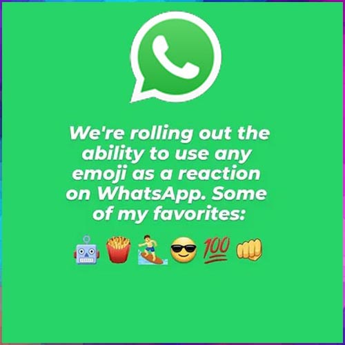 WhatsApp Reactions’ new feature to soon roll out globally