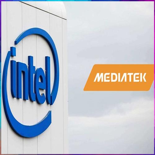 Intel and MediaTek come together to form Foundry Partnership Intel and MediaTek come together to form Foundry Partnership