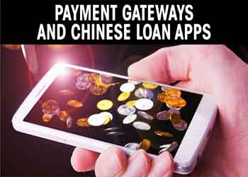 Payment gateways and Chinese loan apps