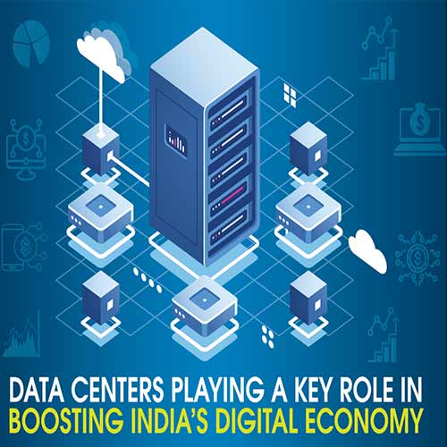 Data Centers Playing A Key Role In Boosting India's Digital Economy