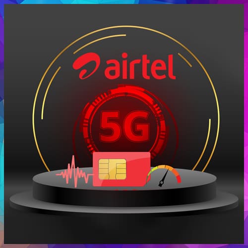Airtel 5G Plus goes live in eight cities of India from today