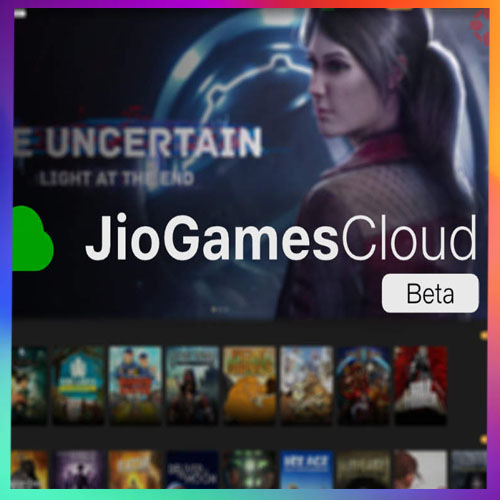 Reliance Jio rolls out beta version of its cloud gaming platform