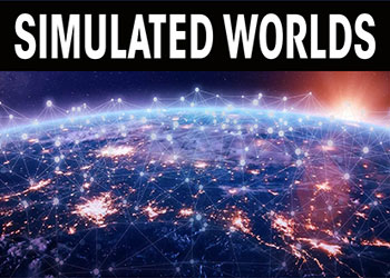 Simulated worlds